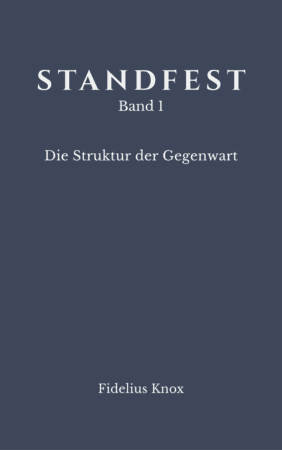 Cover Standfest Band 1 - Die Struktur der Gegenwart