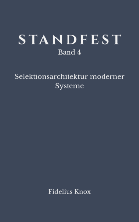 STANDFEST Band 4 – Selektionsarchitektur moderner Systeme (eBook)